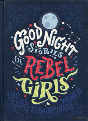 Good Night Stories for Rebel Girls - Francesca Cavallo, Ele Favilli [KSIĄŻKA]