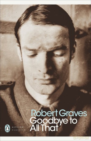 Goodbye to All That - Robert Graves [KSIĄŻKA]
