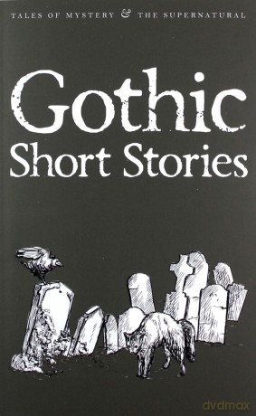 Gothic Short Stories [KSIĄŻKA]