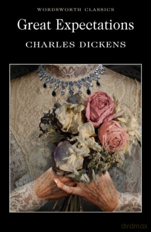 Great Expectations - Charles Dickens [KSIĄŻKA]
