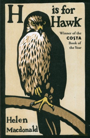 H is for Hawk - Helen Macdonald [KSIĄŻKA]