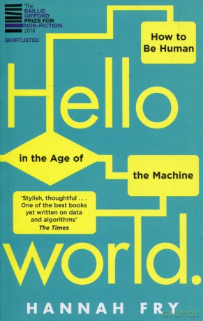 Hello World - Hannah Fry [KSIĄŻKA]