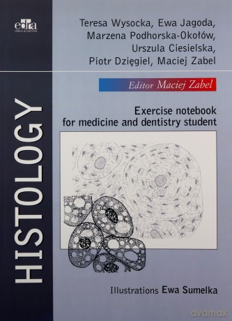 Histology - Teresa Wysocka, Ewa Jagoda [KSIĄŻKA]