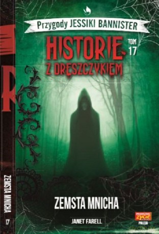 Historie z dreszczykiem (Tom 17) Przygody Jessiki Bannister - Janet Farell [KSIĄŻKA]