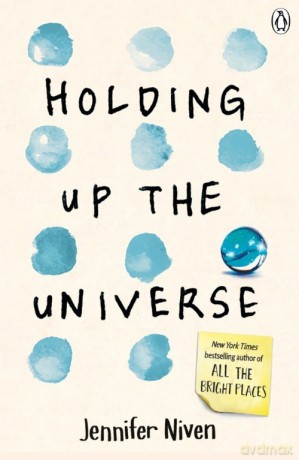 Holding Up the Universe - Jennifer Niven [KSIĄŻKA]