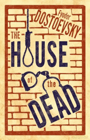 House of the Dead - Fyodor Dostoevsky [KSIĄŻKA]