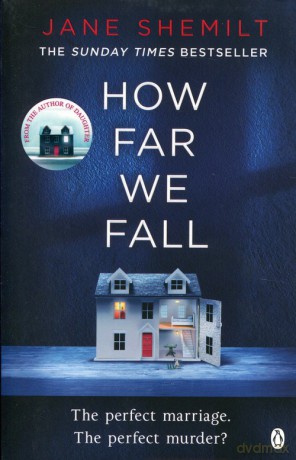 How Far We Fall - Jane Shemilt [KSIĄŻKA]