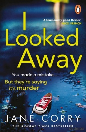 I Looked Away - Jane Corry [KSIĄŻKA]