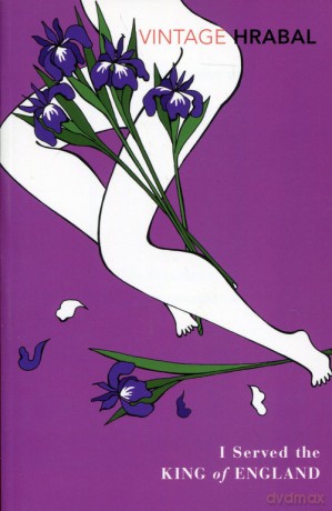 I Served the King of England - Bohumil Hrabal [KSIĄŻKA]