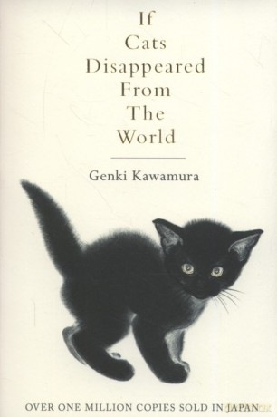 If Cats Disappeared From The World - Genki Kawamura [KSIĄŻKA]