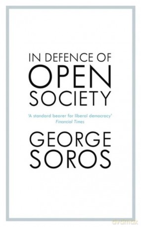 In Defence of the Open Society - George Soros [KSIĄŻKA]