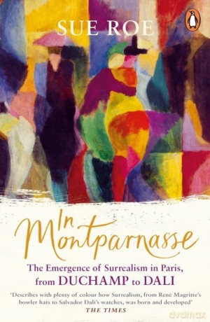 In Montparnasse - Sue Roe [KSIĄŻKA]