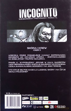 Incognito Niesamowity Przypadek Pawła K. (Tom 3) Skóra i krew Część 2 - Piotr Czarnecki, Łukasz Ciżmowski [KOMIKS]