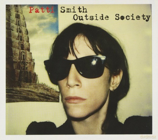 Patti Smith: Outside Society (digipack) [CD]