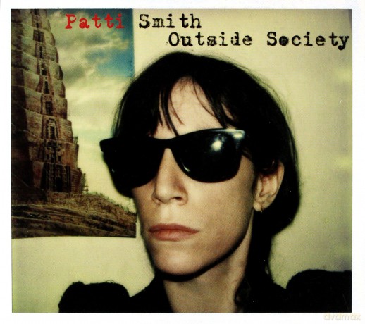 Patti Smith: Outside Society (digipack) [CD]