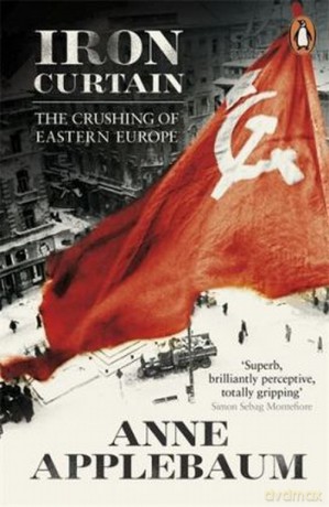Iron Curtain - Anne Applebaum [KSIĄŻKA]
