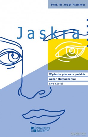 Jaskra - Josef Flammer [KSIĄŻKA]