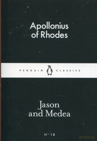 Jason and Medea - Rhodes Apollonius of [KSIĄŻKA]