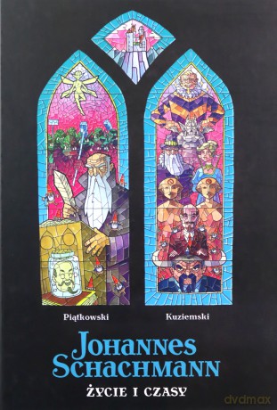 Johannes Schachmann. Życie i czasy. - Mateusz Piątkowski [KOMIKS]