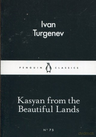 Kasyan from the Beautiful Lands - Ivan Turgenev [KSIĄŻKA]