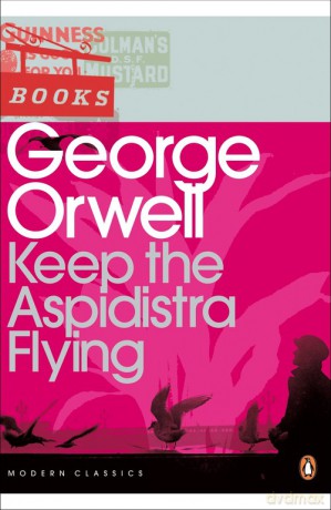 Keep the Aspidistra Flying - George Orwell [KSIĄŻKA]