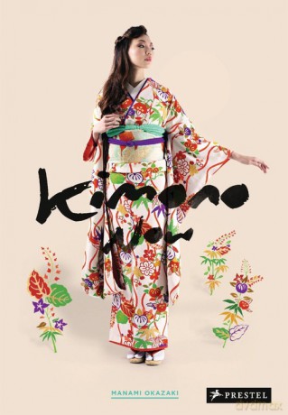 Kimono Now - Manami Okazaki [KSIĄŻKA]