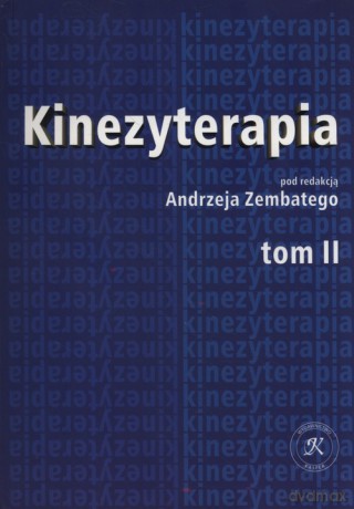 Kinezyterapia (Tom 2) [KSIĄŻKA]