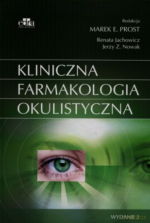 Kliniczna farmakologia okulistyczna [KSIĄŻKA]