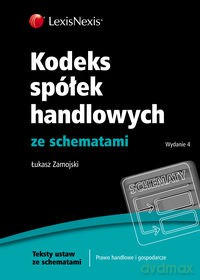 Kodeks spółek handlowych ze schematami - Łukasz Zamojski [KSIĄŻKA]