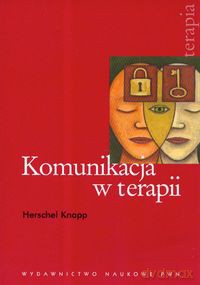Komunikacja w terapii - Herschel Knapp [KSIĄŻKA]