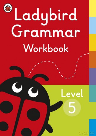 Ladybird Grammar Workbook Level 5 [KSIĄŻKA]