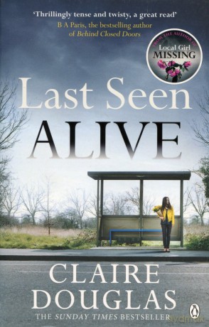 Last Seen Alive - Claire Douglas [KSIĄŻKA]