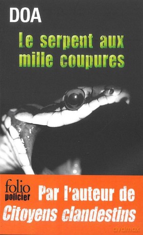 Le serpent aux mille coupures - DOA [KSIĄŻKA]