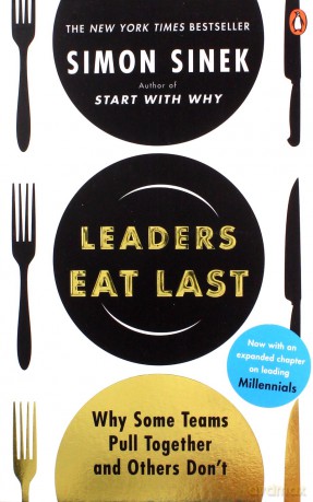 Leaders Eat Last - Simon Sinek [KSIĄŻKA]
