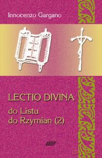 Lectio Divina 16 Do Listu do Rzymian 2 - Innocenzo Gargano [KSIĄŻKA]