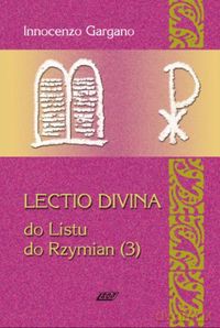 Lectio Divina 17 Do Listu do Rzymian 3 - Innocenzo Gargano [KSIĄŻKA]