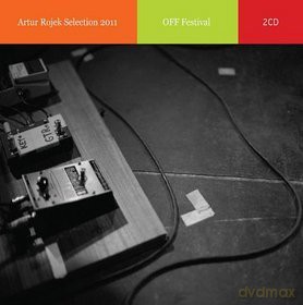 Artur Rojek Selection: Off Festival 2011 (digipack) [2CD]