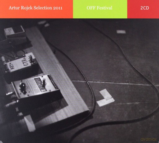 Artur Rojek Selection: Off Festival 2011 (digipack) [2CD]