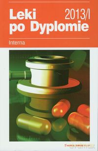 Leki po Dyplomie 2013 Interna [KSIĄŻKA]