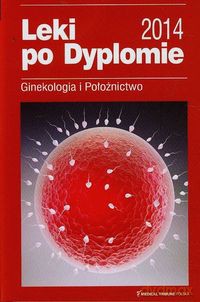 Leki po dyplomie Ginekologia i Położnictwo [KSIĄŻKA]