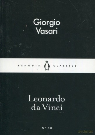 Leonardo da Vinci - Giorgio Vasari [KSIĄŻKA]