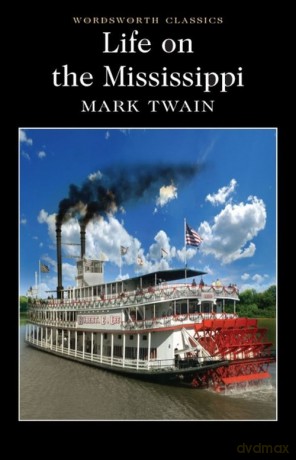 Life on the Mississippi - Mark Twain [KSIĄŻKA]
