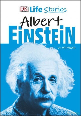 Life Stories Albert Einstein - Wil Mara [KSIĄŻKA]