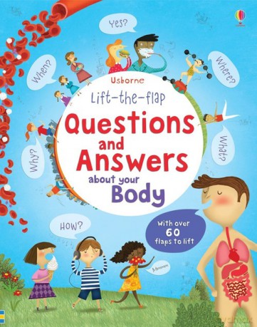 Lift-the-flap questions and answers about your body - Katie Daynes [KSIĄŻKA]