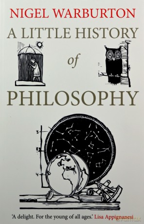 Little History of Philosophy - Nigel Warburton [KSIĄŻKA]