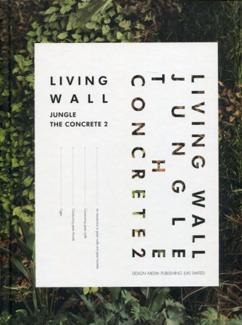 Living Wall: Jungle the Concrete 2 [KSIĄŻKA]