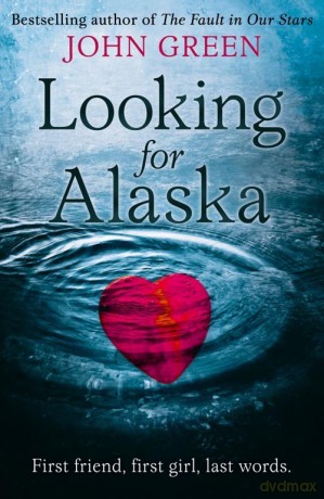 Looking for Alaska - John Green [KSIĄŻKA]