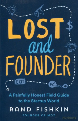 Lost and Founder - Rand Fishkin [KSIĄŻKA]