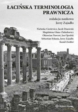 Łacińska terminologia prawnicza [KSIĄŻKA]