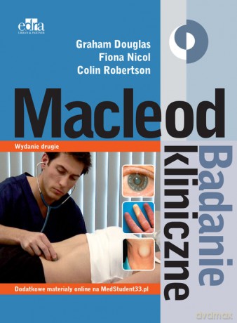 Macleod Badanie kliniczne - G. Douglas, F Nicol [KSIĄŻKA]